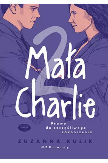 Ma�a Charlie 2. Prawo do szcz�liwego zako�czenia - Zuzanna Kulik