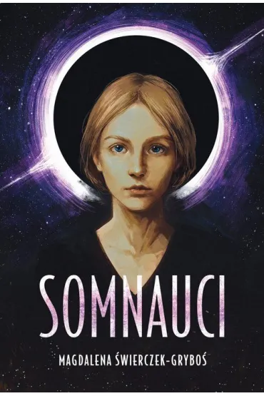Somnauci. Tom 1 Katla - Magdalena �wierczek-Grybo�