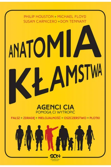 Anatomia k�amstwa - Don Tennant, Philip Houston, Susan Carnicero, Michael Floyd