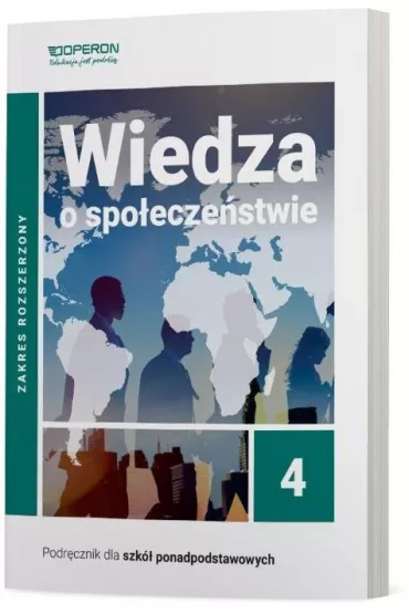 Wiedza o spo�ecze�stwie 4. Podr�cznik dla szk� ponadpodstawowych. Zakres rozszerzony - Maciej Batorski