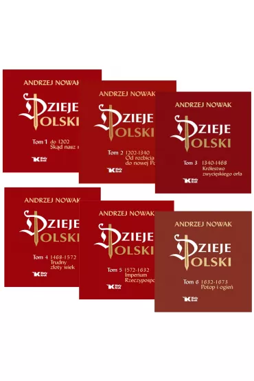 Pakiet Dzieje Polski. Tomy 1-6 - Andrzej Nowak