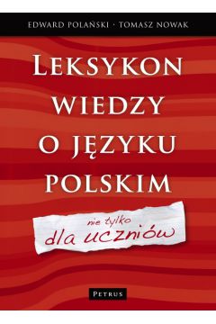 Leksykon wiedzy o jzyku polskim