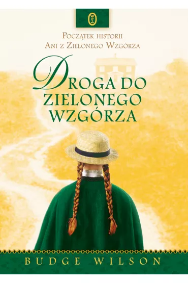 Droga do Zielonego Wzg�rza - Wilson Budge