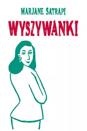 Mistrzowie Komiksu Wyszywanki - Marjane Satrapi