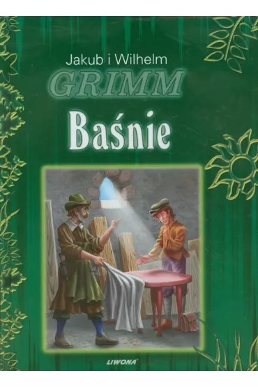 Ba�nie Grimm ( A4 OT) - Jakub Grimm, Wilhelm Grimm