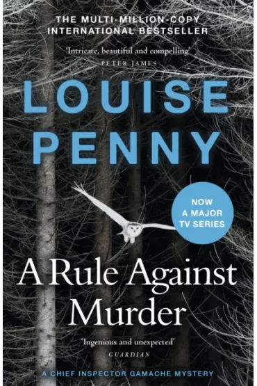 A Rule Against Murder - Louise Penny
