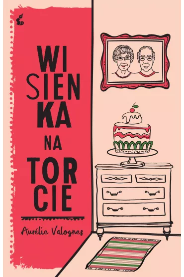 Wisienka na torcie - Aur�lie Valognes
