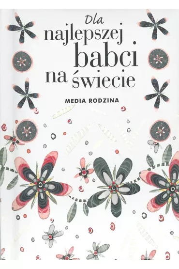 Dla najlepszej babci na �wiecie - Pam Brown