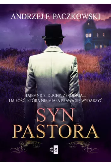 Syn pastora - Andrzej F. Paczkowski