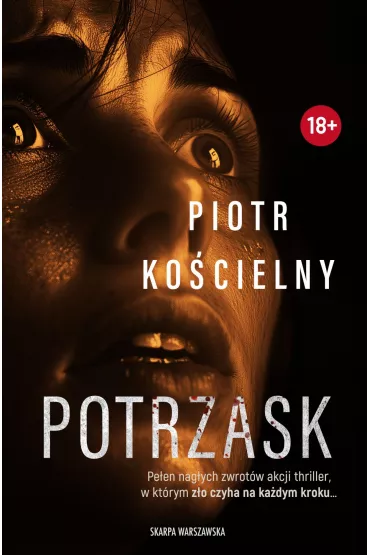 Potrzask. Komisarz Sikora. Tom 5 - Piotr Kocielny