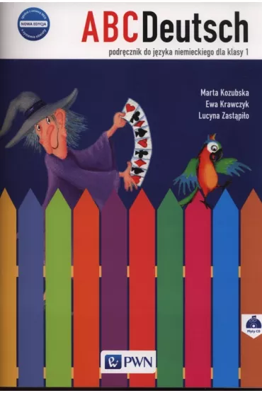 ABCDeutsch. Klasa 1. Nowa edycja. Podr�cznik do j�zyka niemieckiego - Ewa Krawczyk, Lucyna Zast�pi�o, Marta Kozubska