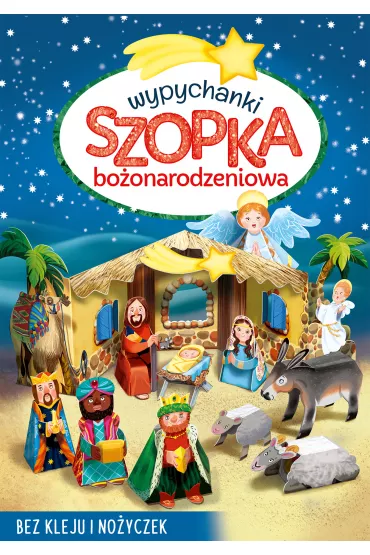WYPYCHANKI Szopka bo�onarodzeniowa