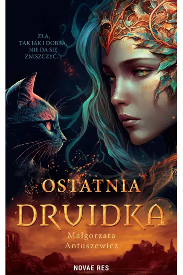 eBook Ostatnia druidka mobi epub - Ma�gorzata Antuszewicz