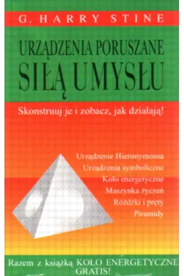 Urz�dzenia poruszane si�� umys�u - Harry Stine