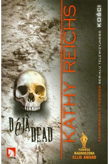 Deja Dead - Kathy Reichs