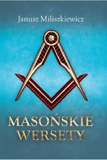 Maso�skie wersety - Janusz Miliszkiewicz