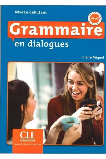 Grammaire en dialogues Debutant ksi��ka + Audio CD A1-A2 Nouveau