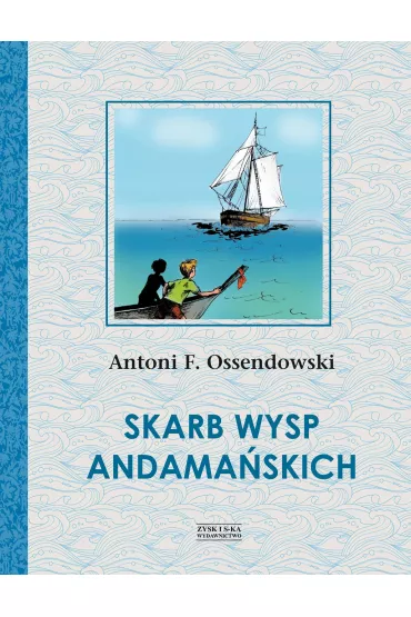 Skarb wysp andama�skich - Antoni Ferdynand Ossendowski