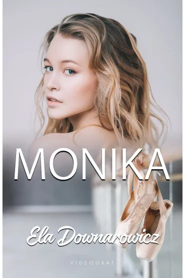 Monika - Ela Downarowicz