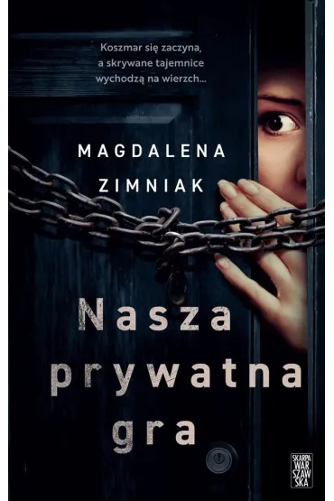 Nasza prywatna gra - Magdalena Zimniak