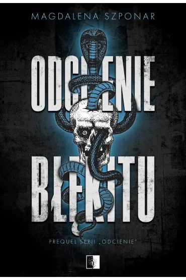 Odcienie b��kitu. Seria Odcienie. Tom 3 - Magdalena Szponar