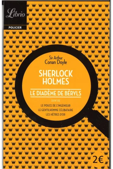 Sherlock Holmes Diademe de beryls - Artur Conan Doyle