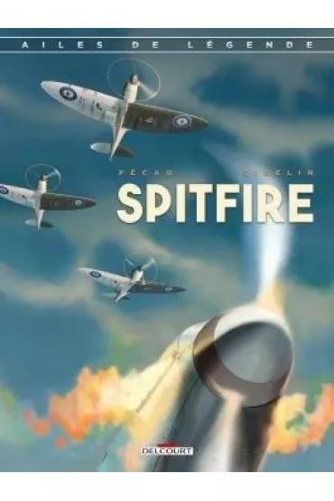Skrzydlate legendy. Spitfire - Christophe Gibelin