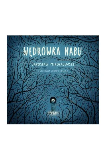 W�dr�wka Nabu - Jaros�aw Miko�ajewski