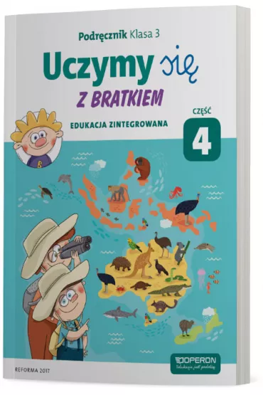 Uczymy si� z Bratkiem. Edukacja zintegrowana. Podr�cznik dla klasy 3 szko�y podstawowej. Cz�� 4