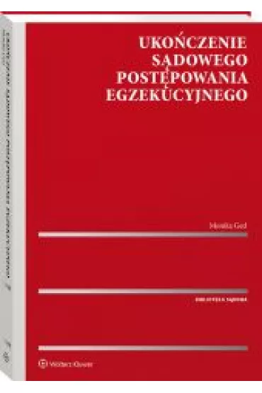 Uko�czenie s�dowego post�powania egzekucyjnego - Monika Ged