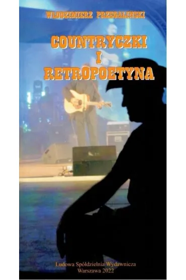 Countryczki i Retropoetyna - W�odzimierz  Przegali�ski