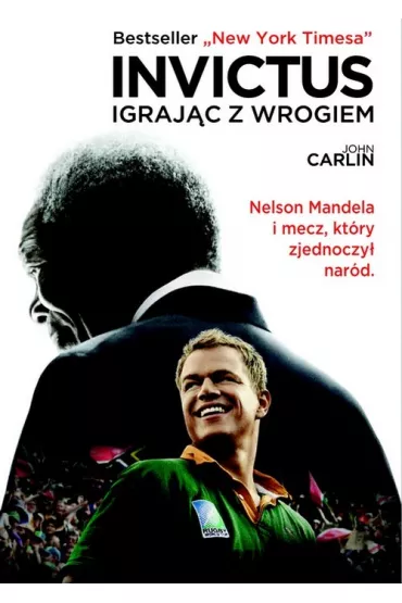 Invictus. igraj�c z wrogiem - John Carlin
