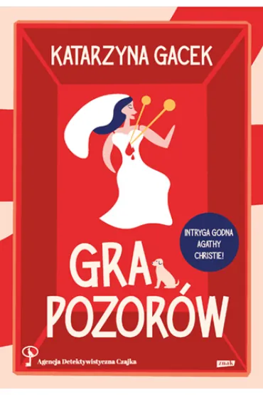 Gra pozor�w - Katarzyna Gacek
