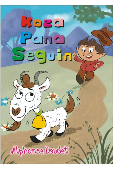 Koza Pana Sequin - Daudet Alphonse