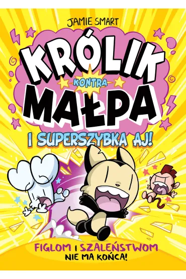 Kr�lik Kontra Ma�pa i superszybka Aj. Tom 4 - Jamie Smart