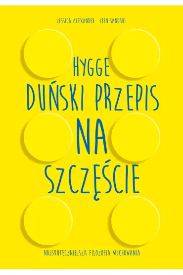 Hygge. Du�ski przepis na szcz�cie