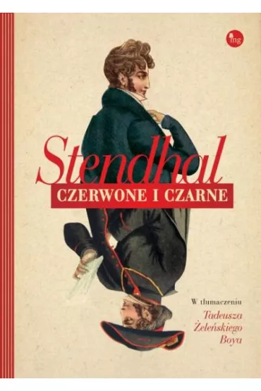 Czerwone i czarne - Stendhal