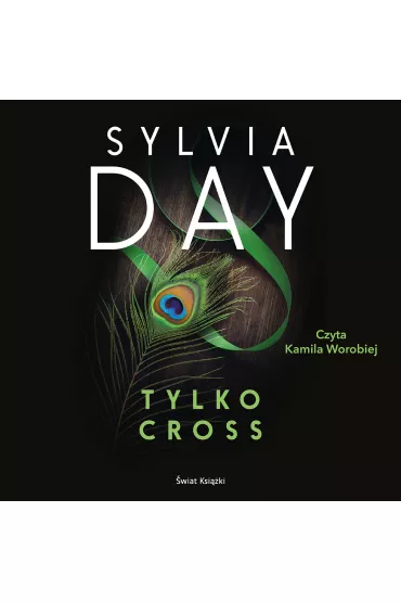 Audiobook Tylko Cross mp3 - Sylvia Day