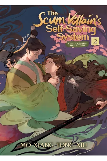 The Scum Villain`s Self-Saving System. Ren Zha Fanpai Zijiu Xitong. Novel Volume 2 - Mo Xiang Tong Xiu