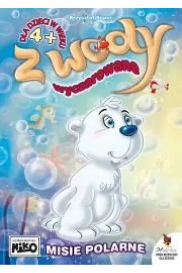 Misie polarne. Z wody wyczarowane - Krzysztof Kope�