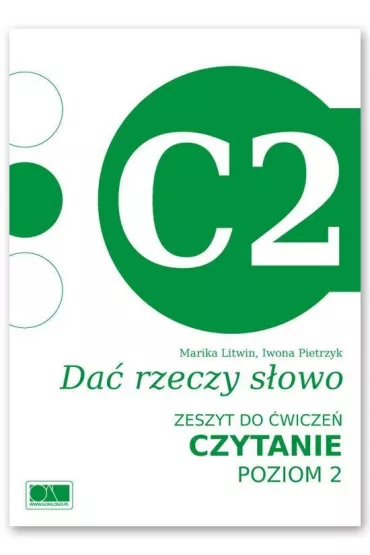 Da� rzeczy s�owo. Czytanie - poziom 2. - Iwona Pietrzyk, Marika Litwin