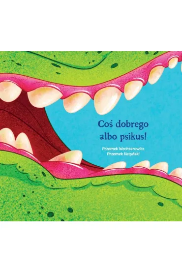Co� dobrego albo psikus! - Przemek Wechterowicz