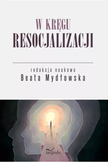 W kr�gu resocjalizacji - Beata  Myd�owska