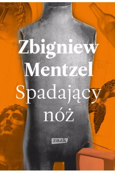 Spadaj�cy n� - Zbigniew Mentzel