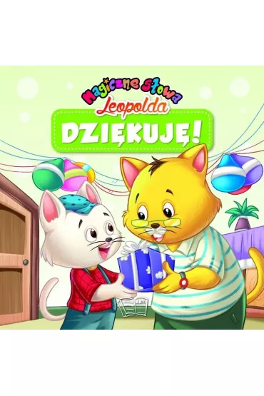 Dzi�kuj�! Magiczne s�owa Leopolda