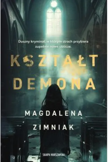 Kszta�t Demona - Magdalena Zimniak