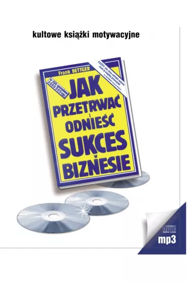 Audiobook Jak przetrwa i odnie sukces w biznesie mp3 - Frank Bettger