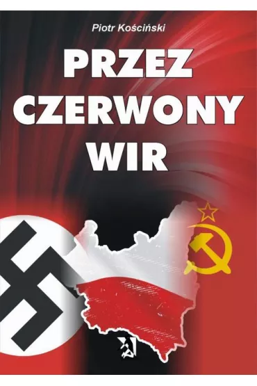 eBook Przez czerwony wir pdf mobi epub - Piotr Ko�ci�ski