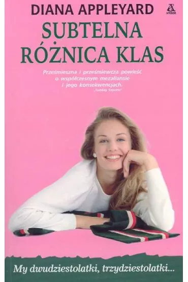 Subtelna r�nica klas - Diana Appleyard