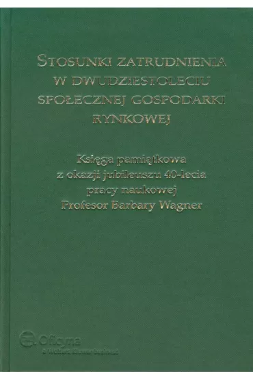 Stosunki zatrudnienia w dziesi�cioleciu spo�ecznej gospodarki rynkowej - Arkadiusz Sobczyk